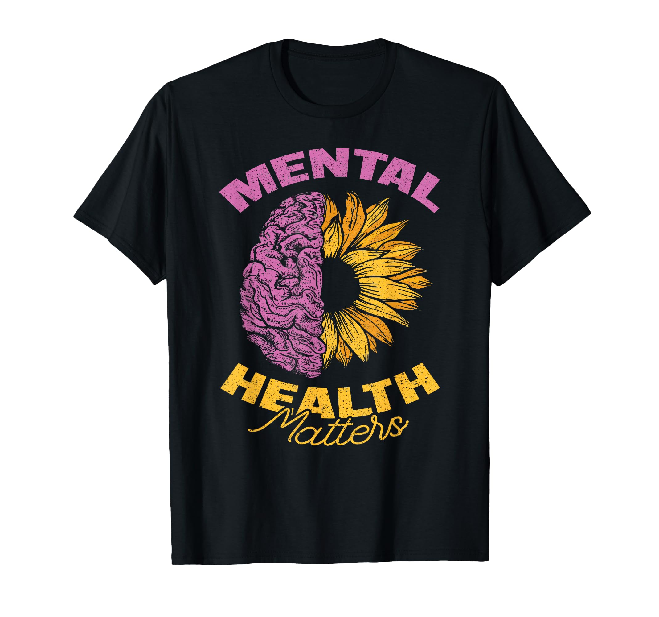 Mental Health Matters T-Shirt - Graphic Print Men Women - T-Shirt, Sweatshirt, Hoodie