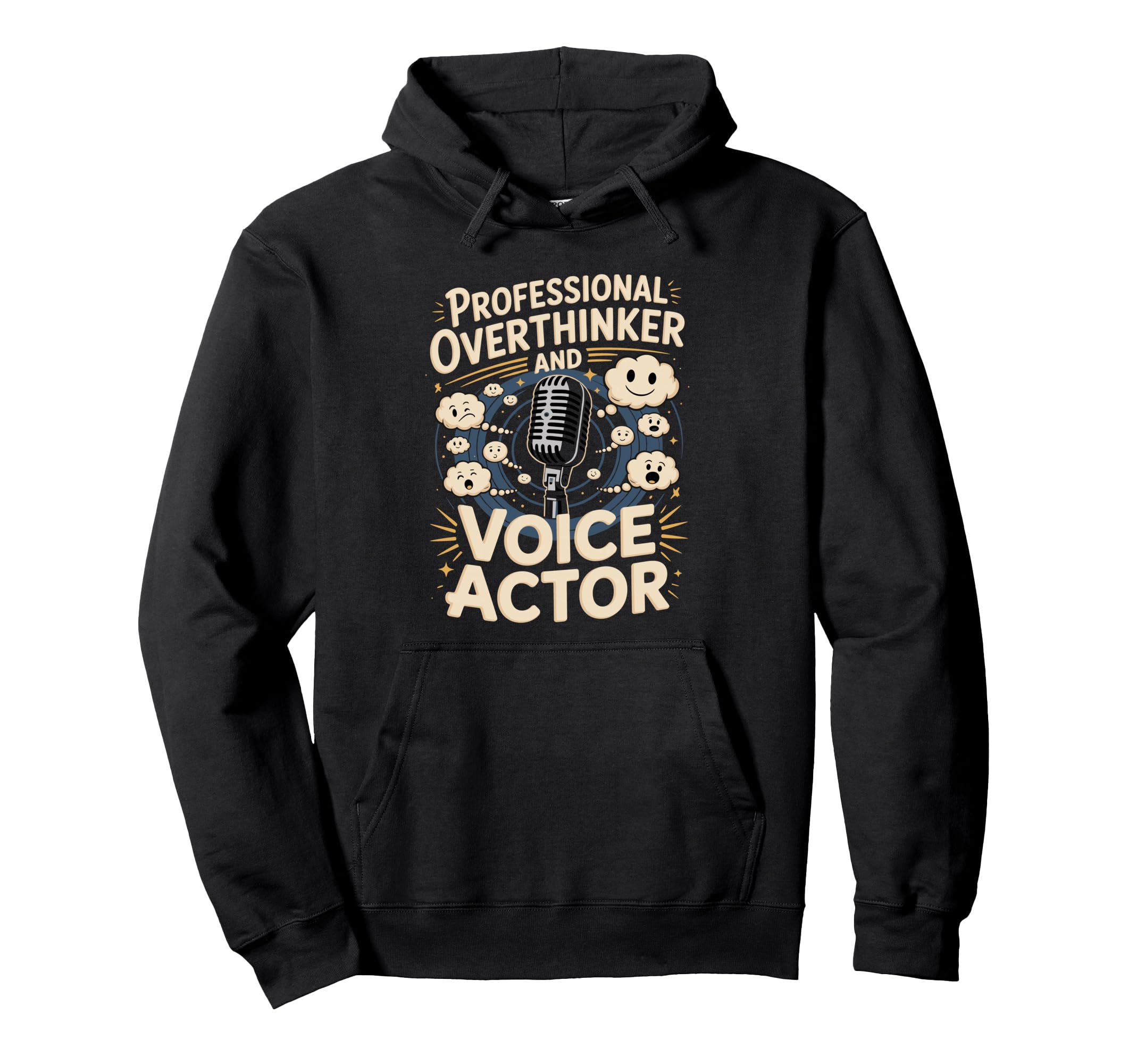 Professional Overthinker And Voice Actor Hoodie - Graphic Print for Adults - T-Shirt, Sweatshirt, Hoodie