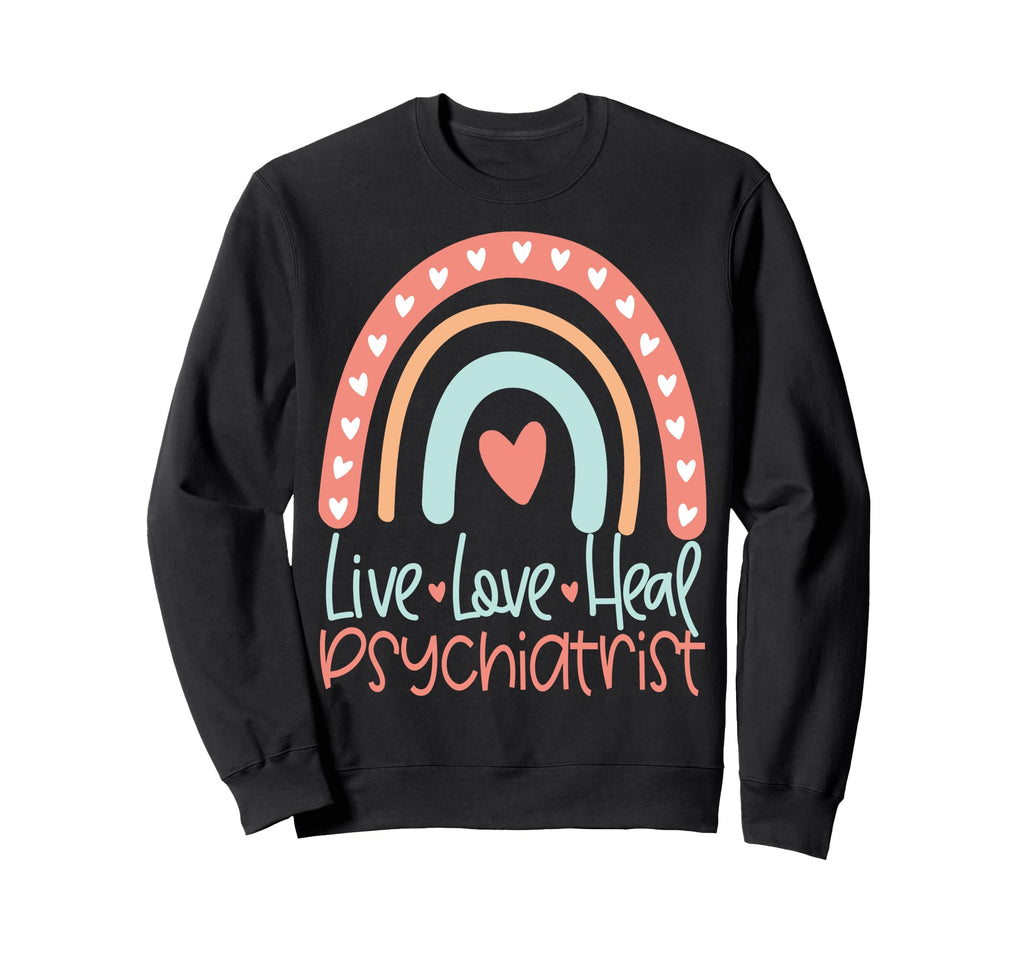 Psychiatrist Psychiatry Graduation 2025 Sweatshirt - Trendy Graphic Unisex - T-Shirt, Sweatshirt, Hoodie