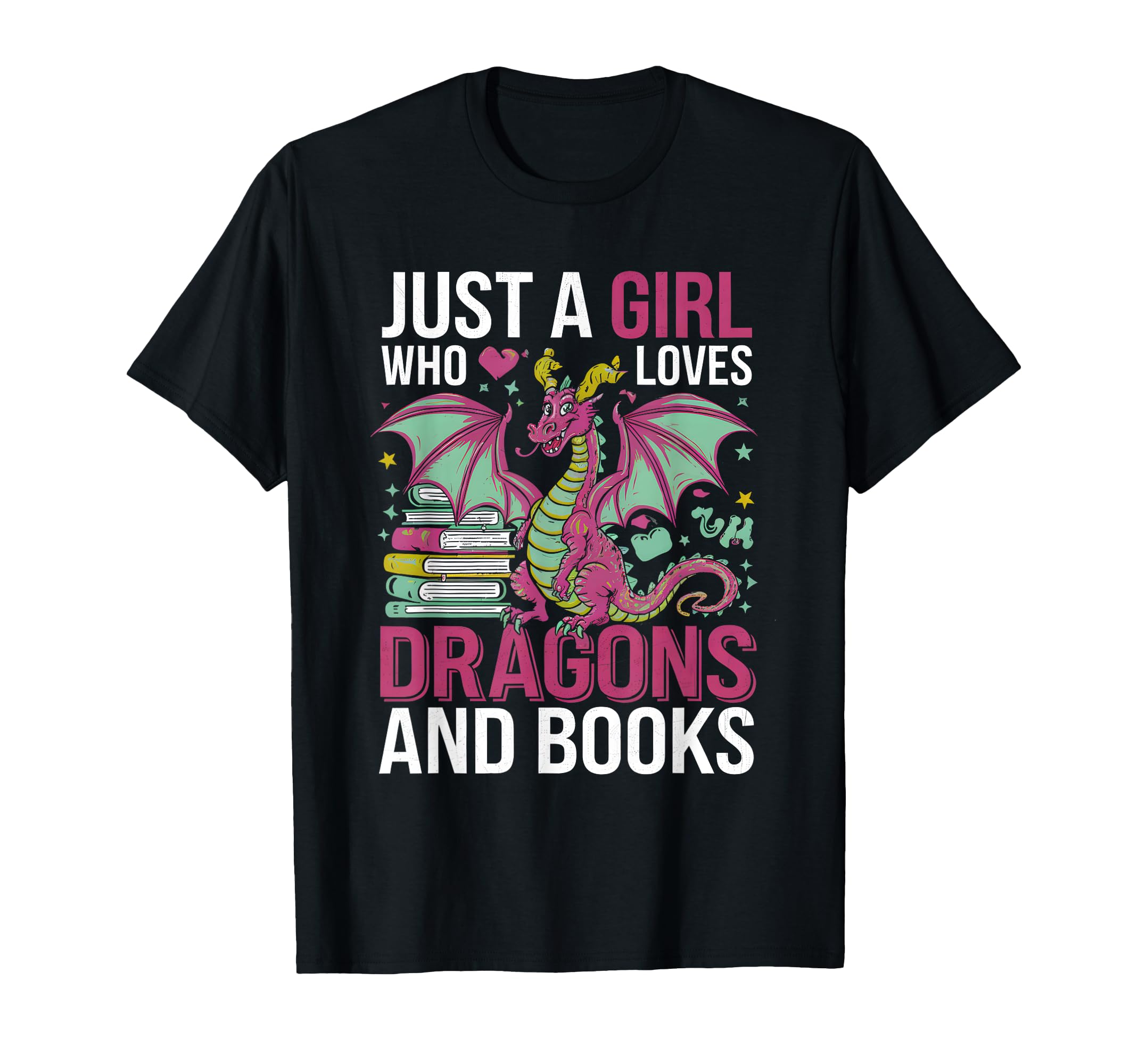Just Who Loves Dragons And Books T-Shirt - Fun Novelty Design Unisex - T-Shirt, Sweatshirt, Hoodie