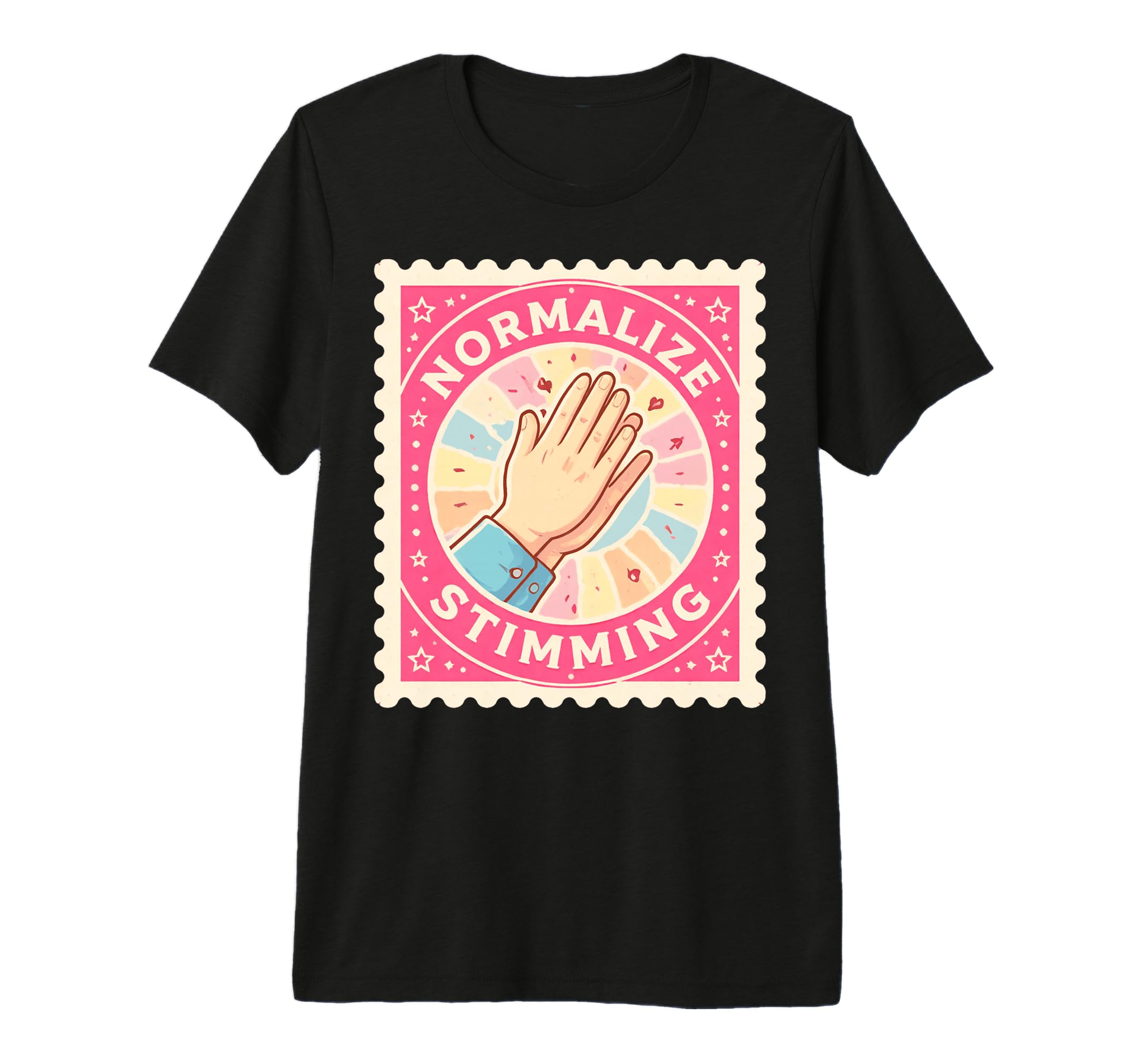 Normalize Stimming Stim Autism T-Shirt - Casual Everyday Wear Unisex - T-Shirt, Sweatshirt, Hoodie
