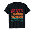 Overthinking Overthinker Funny T-Shirt - Fun Novelty Design for Adults - T-Shirt, Sweatshirt, Hoodie