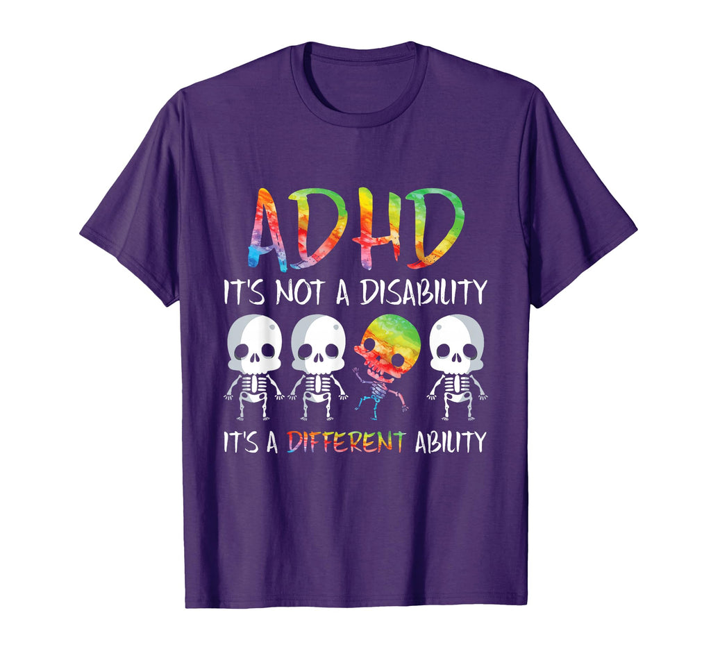 Adhd Its Not Disability Its T-Shirt - Fun Novelty Design for Adults - T-Shirt, Sweatshirt, Hoodie