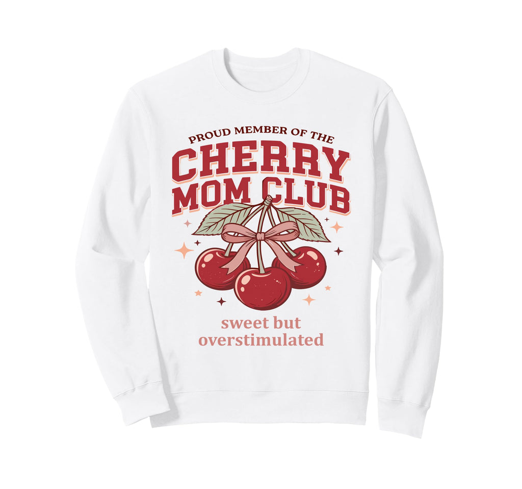 Cherry Mom Club Coquette Bow Sweatshirt - Casual Everyday Wear Unisex - T-Shirt, Sweatshirt, Hoodie