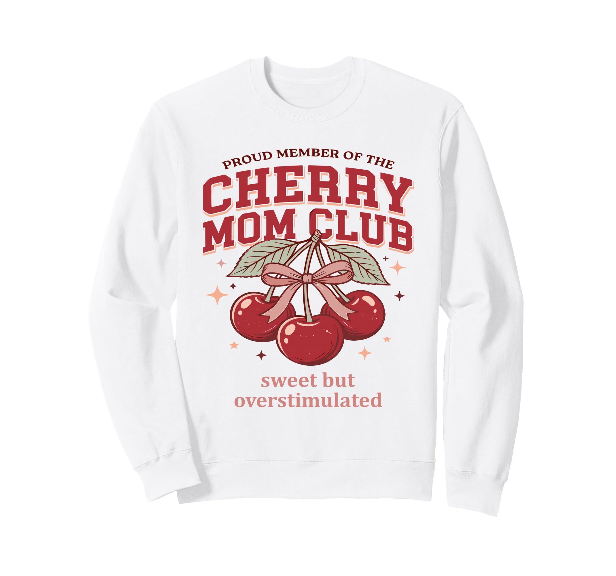 Cherry Mom Club Coquette Bow Sweatshirt - Casual Everyday Wear Unisex - T-Shirt, Sweatshirt, Hoodie