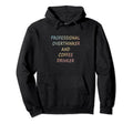 Professional Overthinker And Coffee Hoodie - Fun Novelty Design Unisex - T-Shirt, Sweatshirt, Hoodie