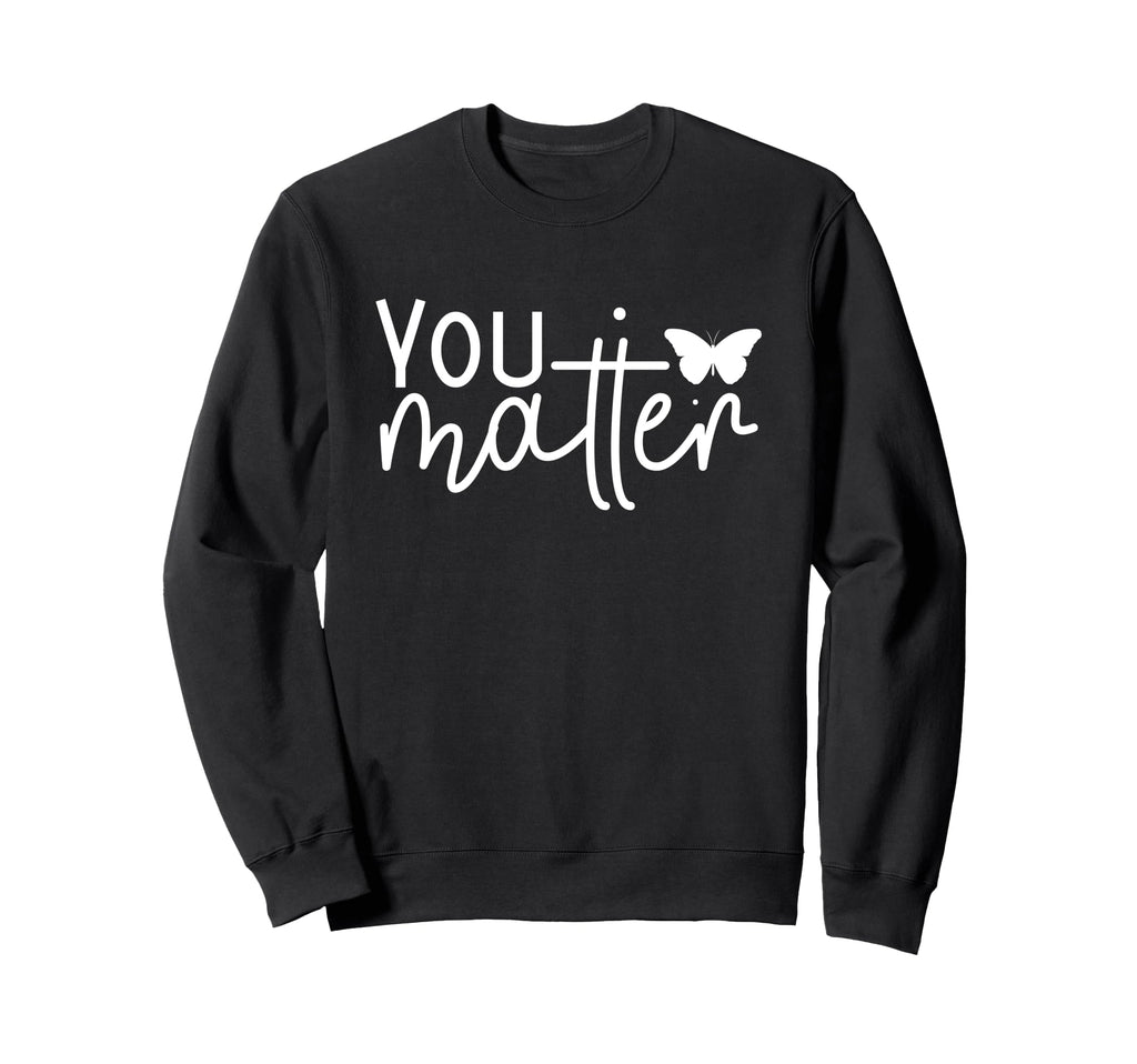 Mental Health Awareness Month End Sweatshirt - Minimalist Print for Adults - T-Shirt, Sweatshirt, Hoodie