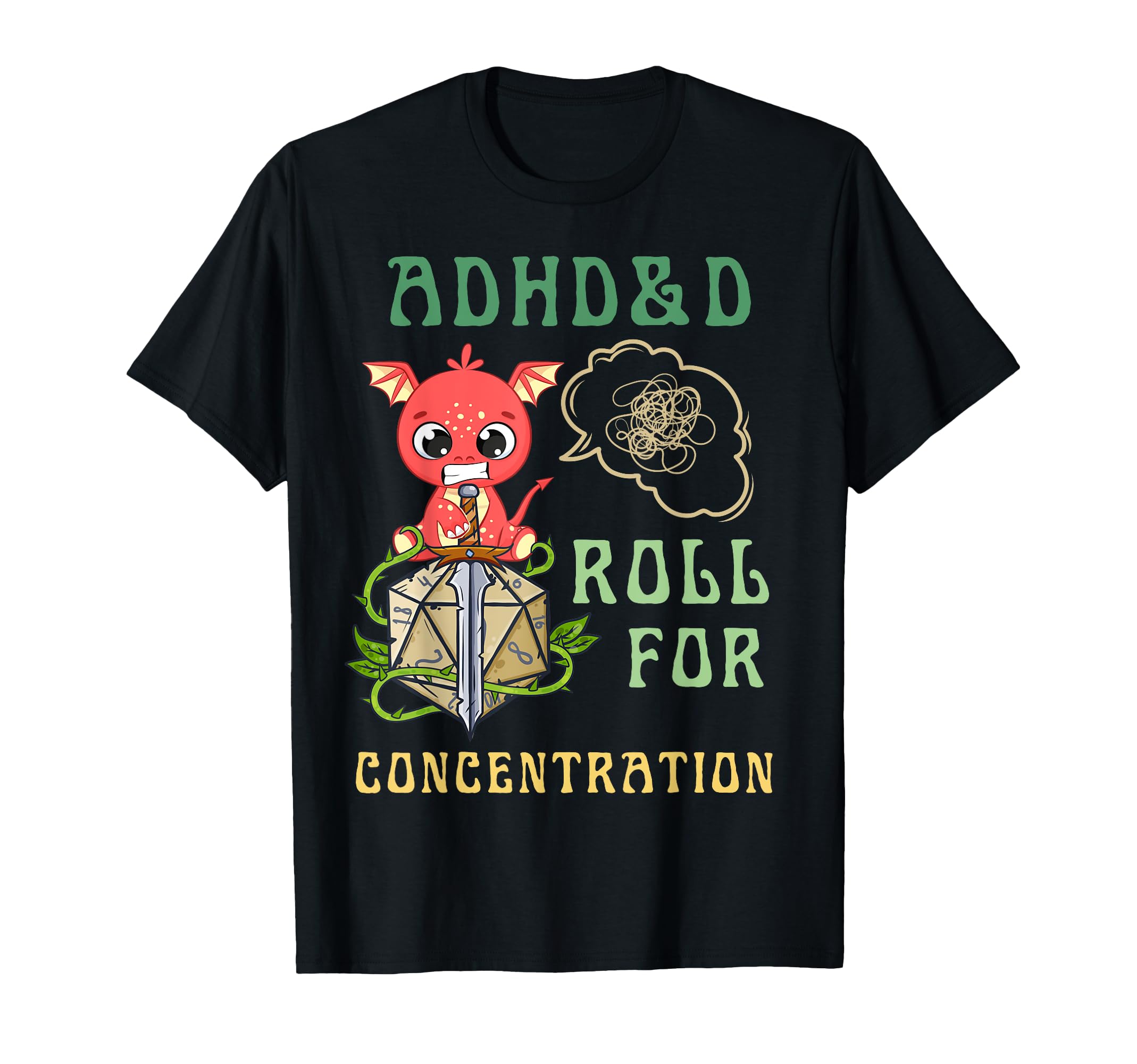Adhd D Roll Concentration Funny Gamer T-Shirt - Custom Art Print Unisex - T-Shirt, Sweatshirt, Hoodie