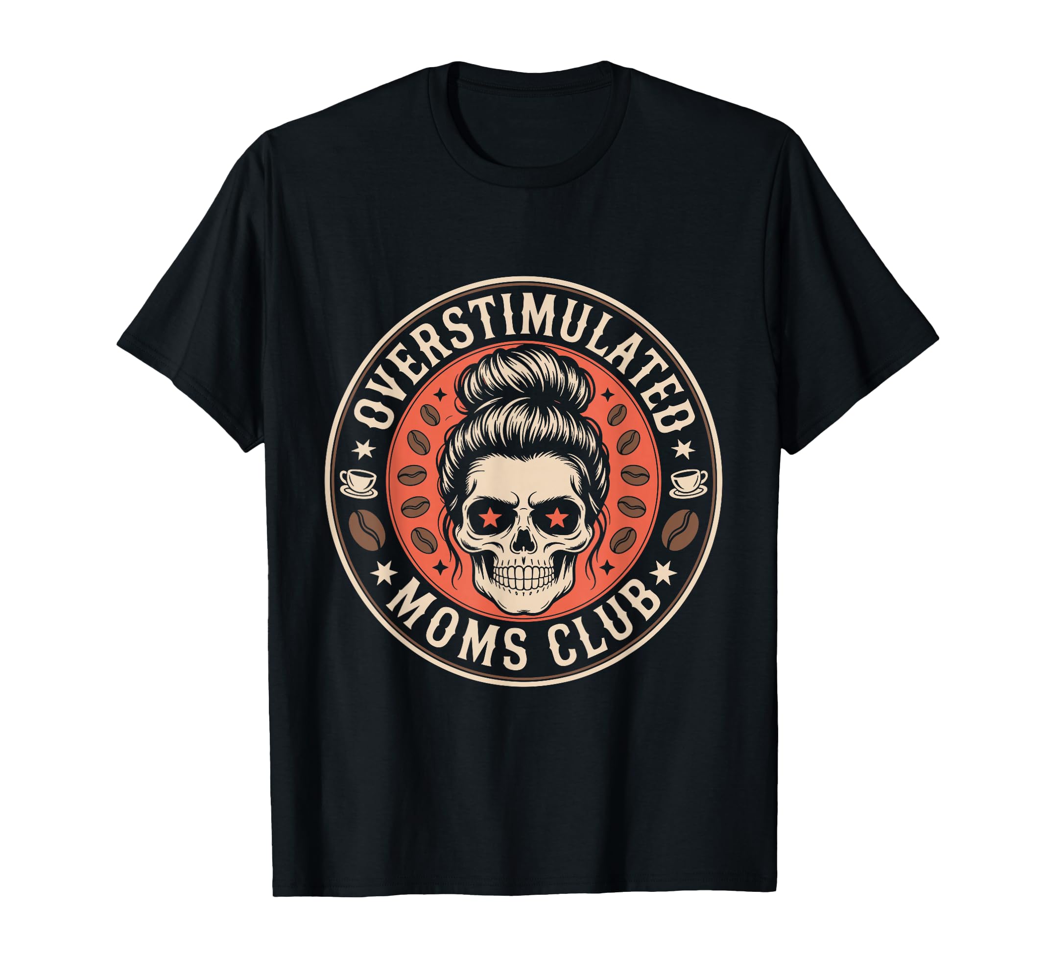 Overstimulated Moms Club Mothers T-Shirt - Aesthetic Graphic for Adults - T-Shirt, Sweatshirt, Hoodie