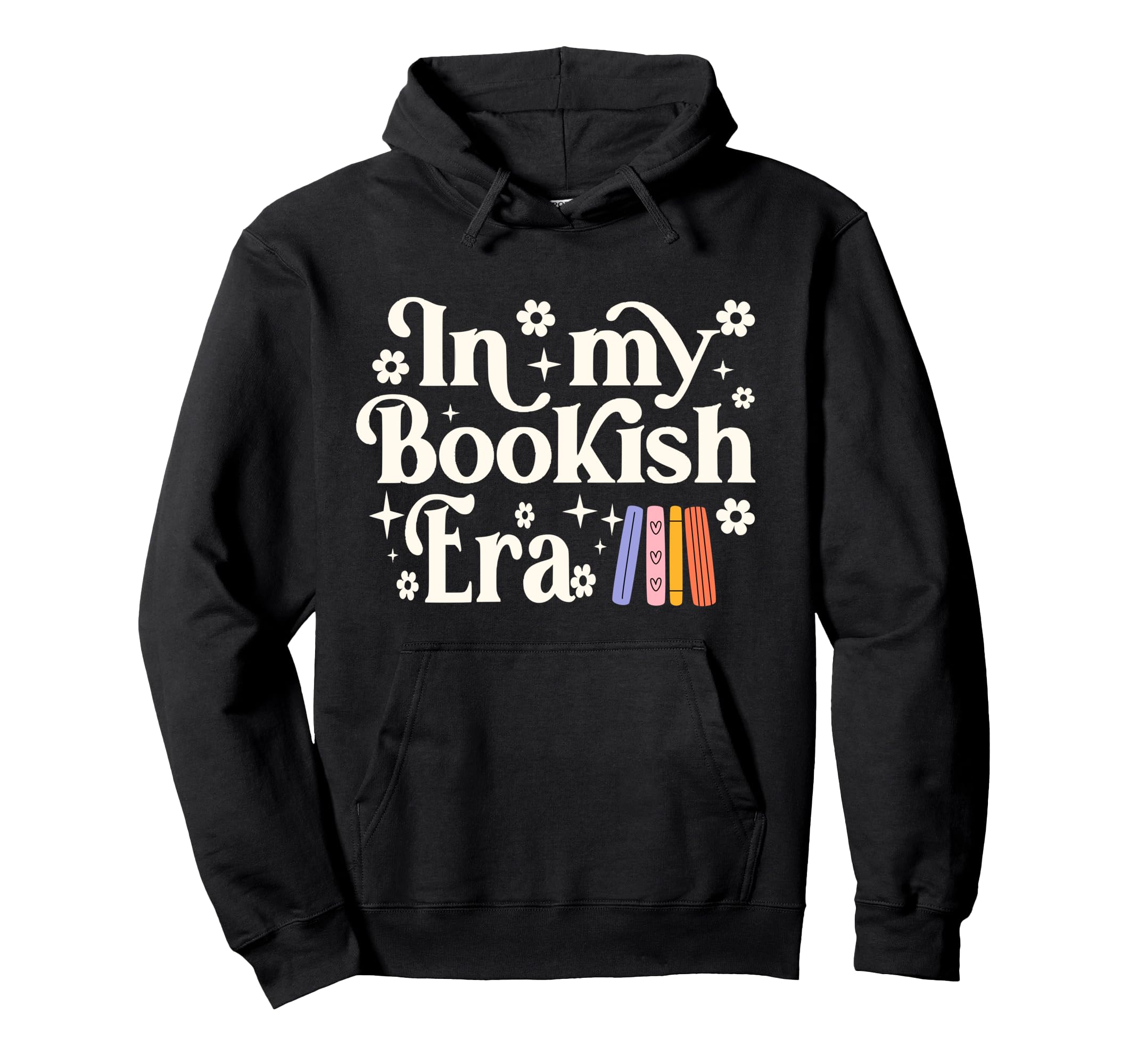 My Bookish Era Book Lover Hoodie - Graphic Print Men Women - T-Shirt, Sweatshirt, Hoodie