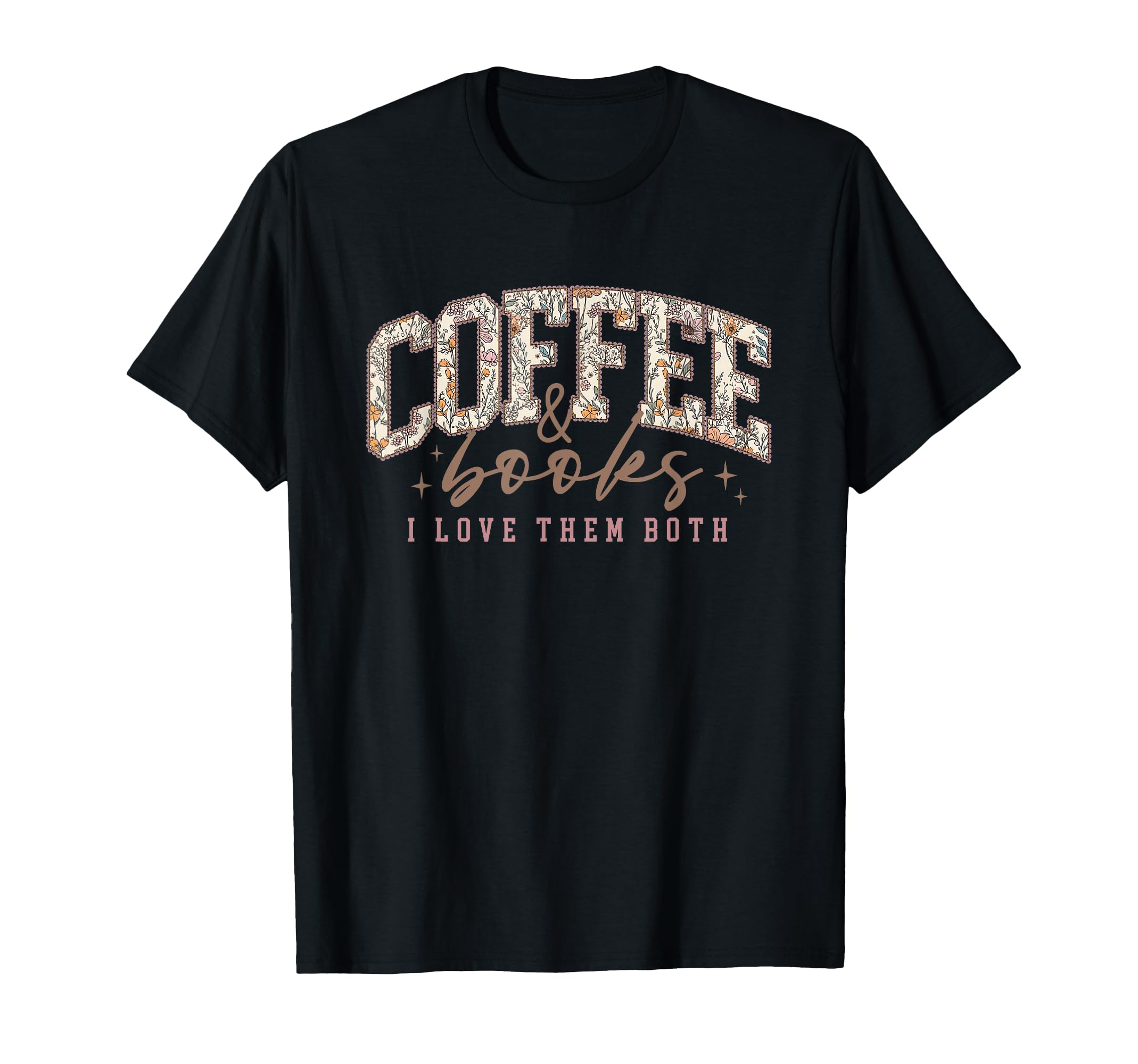 Coffee Book I Love Them Both Floral T-Shirt - Minimalist Print for Adults - T-Shirt, Sweatshirt, Hoodie