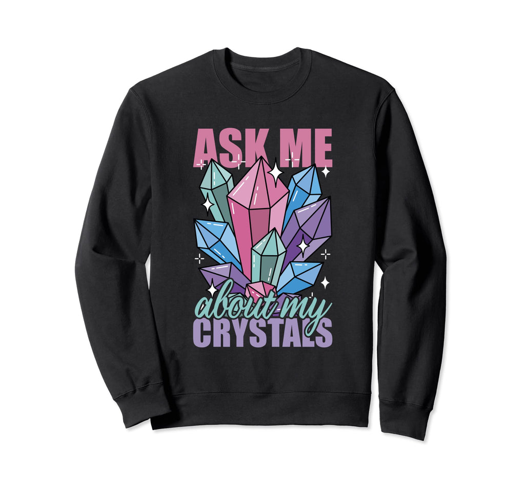 Healing Chakra Crystals Reiki Sweatshirt - Novelty Apparel Men Women - T-Shirt, Sweatshirt, Hoodie