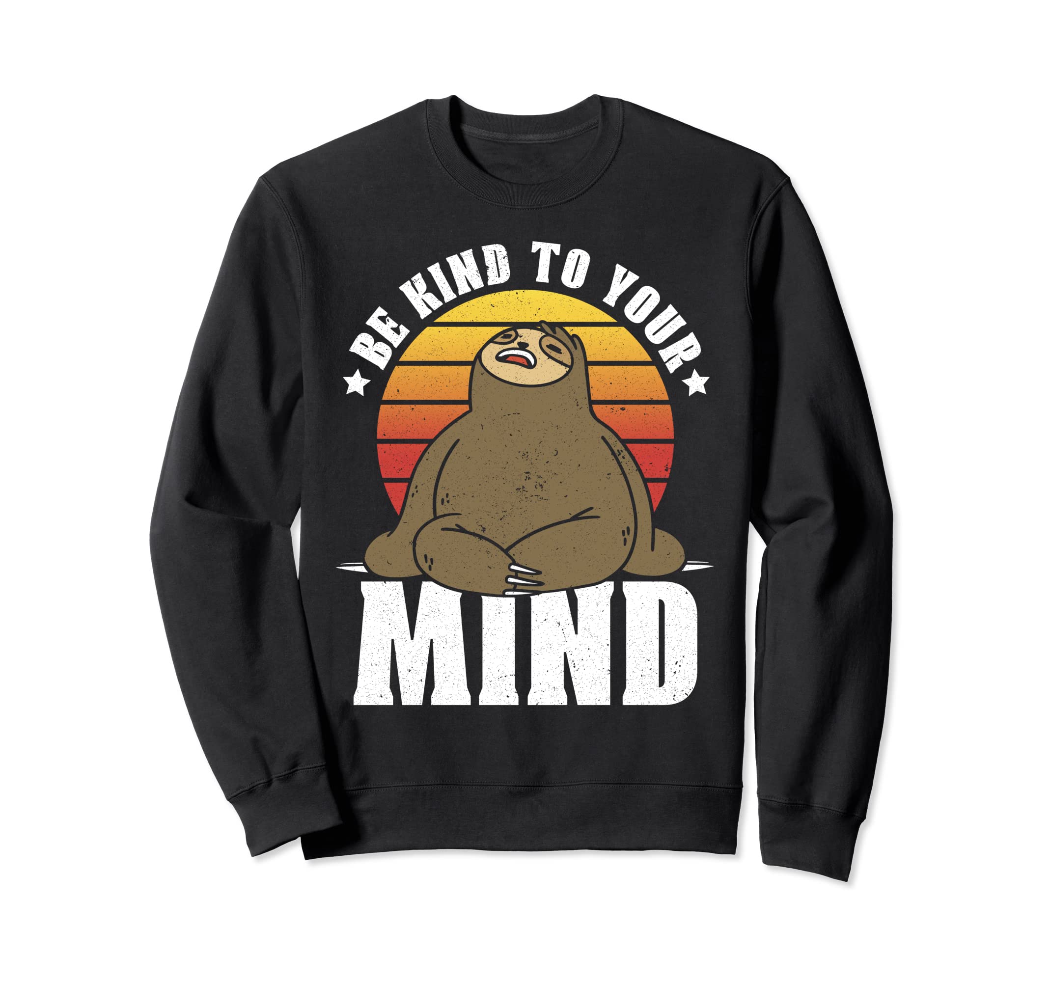 Be Kind To Your Mind National Sweatshirt - Custom Art Print for Adults - T-Shirt, Sweatshirt, Hoodie