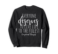 Occupational Therapy Ot Gifts Sweatshirt - Streetwear Style Unisex - T-Shirt, Sweatshirt, Hoodie