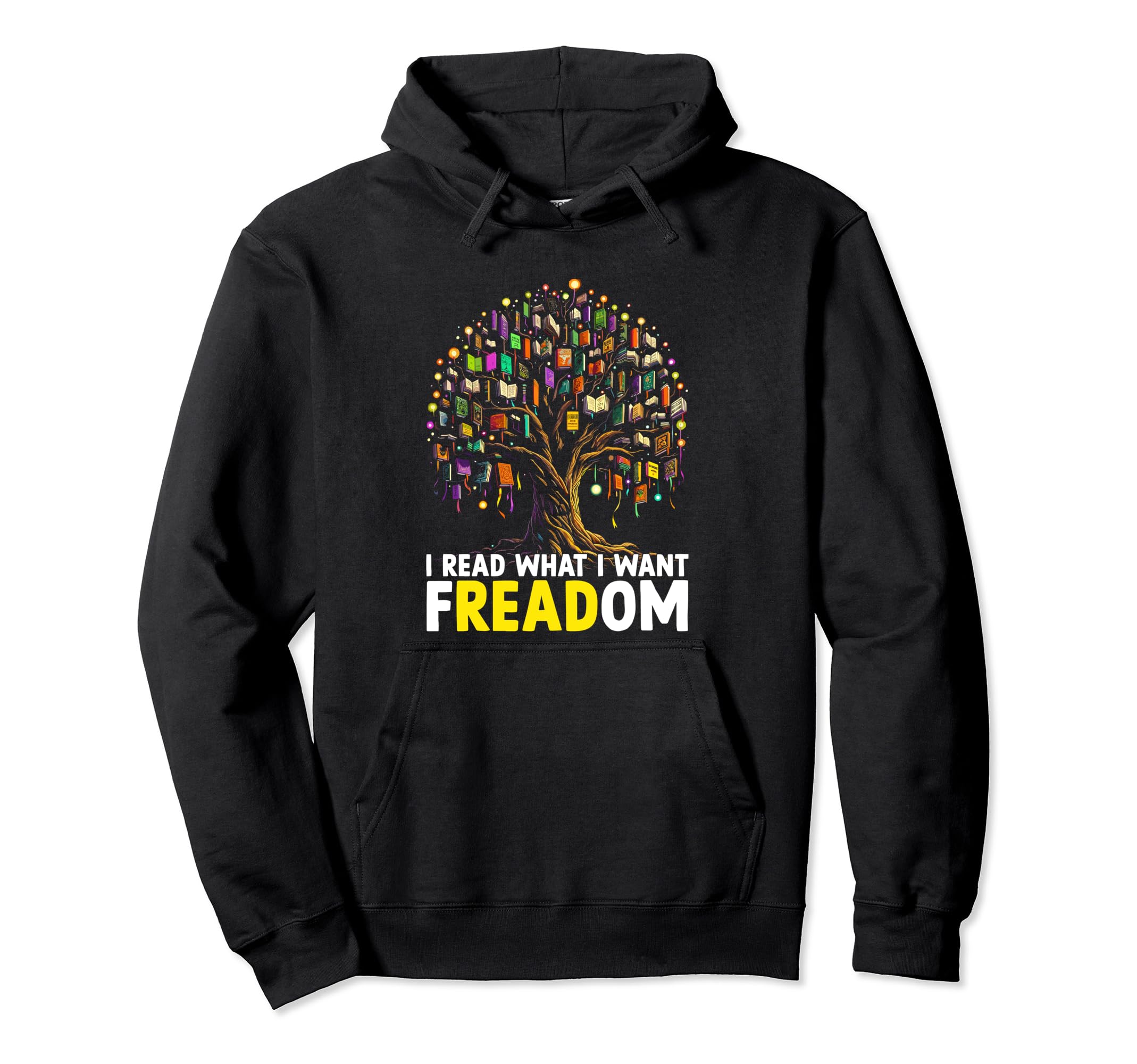 I Read What I Want Freadom Book Reading Hoodie - Custom Art Print Unisex - T-Shirt, Sweatshirt, Hoodie