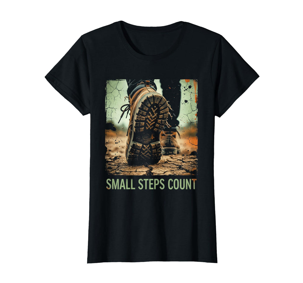 Small Steps Count Mental Health T-Shirt - Casual Everyday Wear for Adults - T-Shirt, Sweatshirt, Hoodie