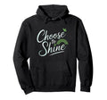 Positive Motivational Mental Health Hoodie - Streetwear Style Men Women - T-Shirt, Sweatshirt, Hoodie