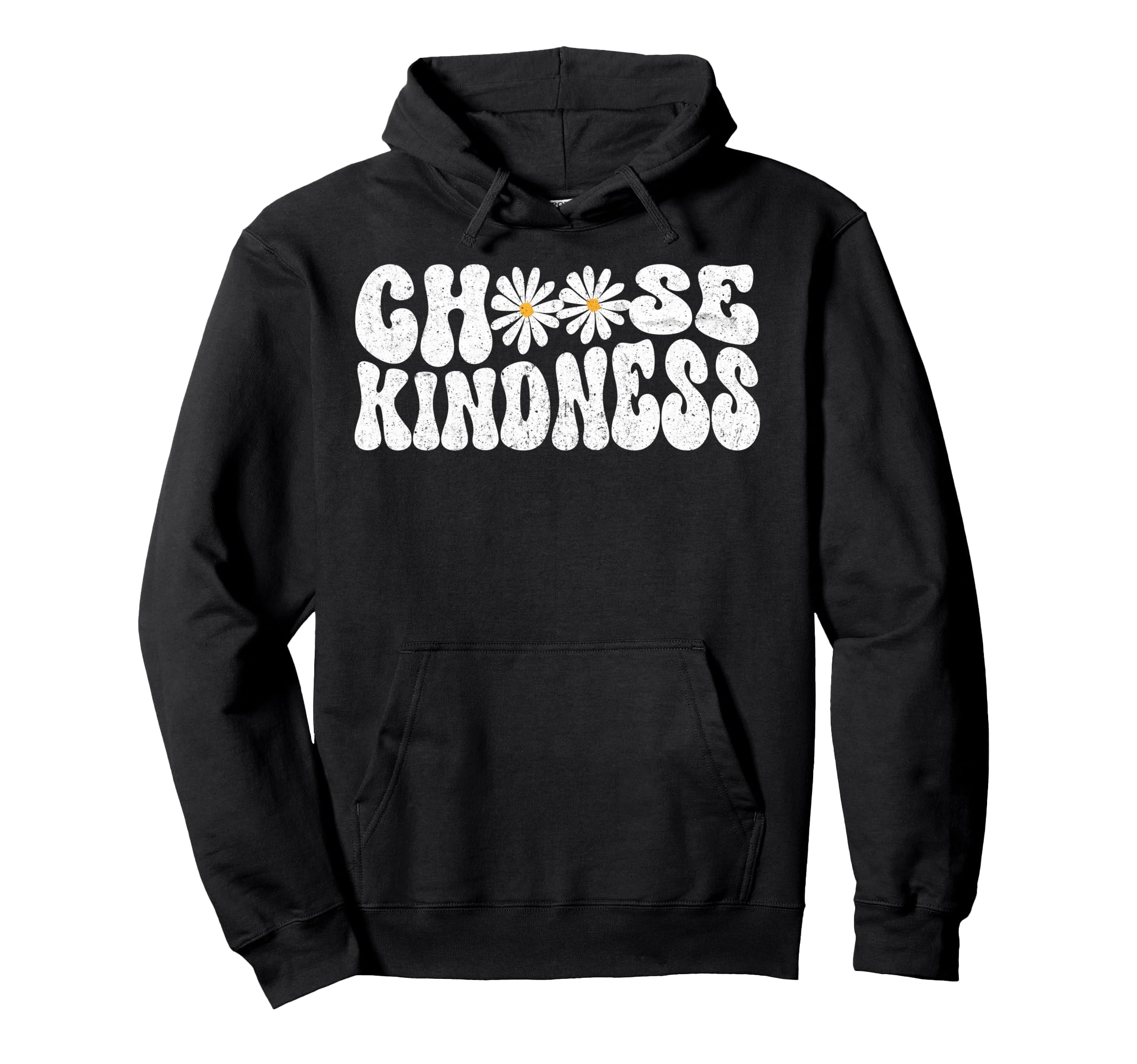 Choose Kindness Groovy Daisy Be Kind Hoodie - Novelty Apparel Men Women - T-Shirt, Sweatshirt, Hoodie