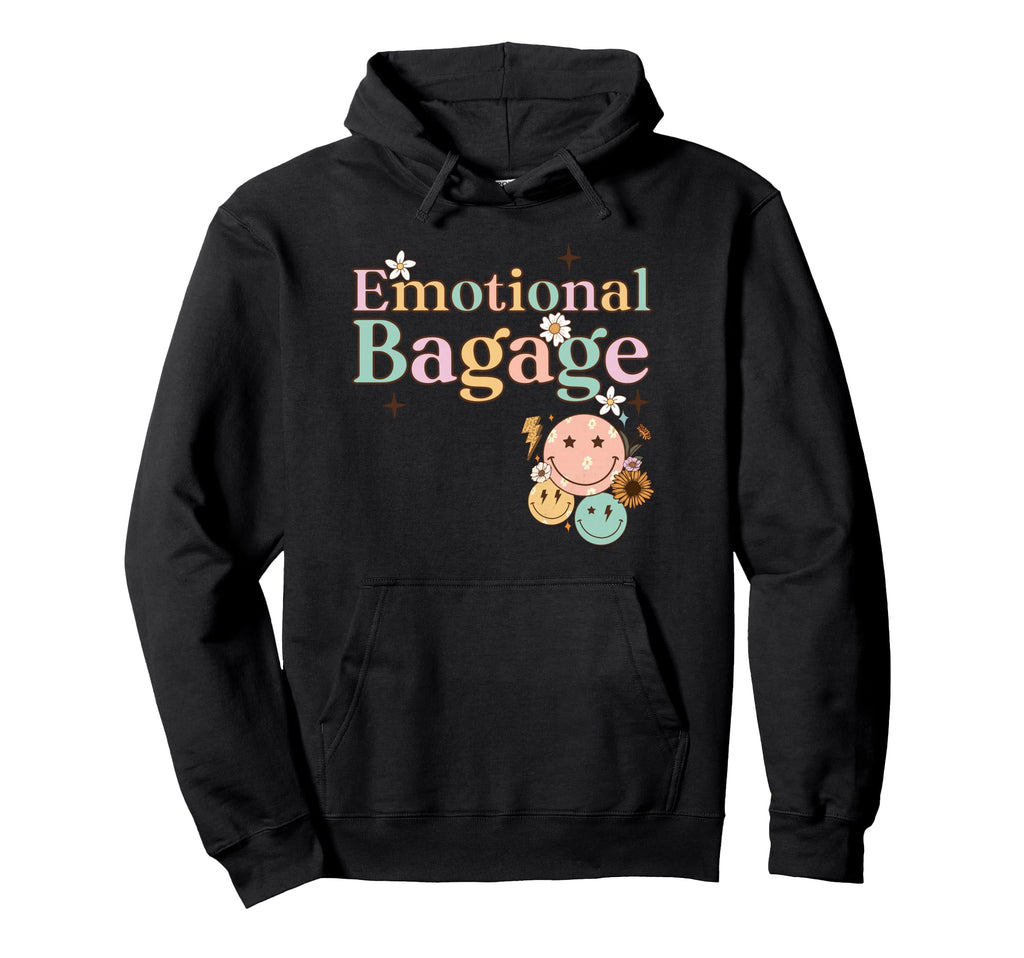 Emotional Baggage Daisy Flower Mental Hoodie - Streetwear Style Unisex - T-Shirt, Sweatshirt, Hoodie