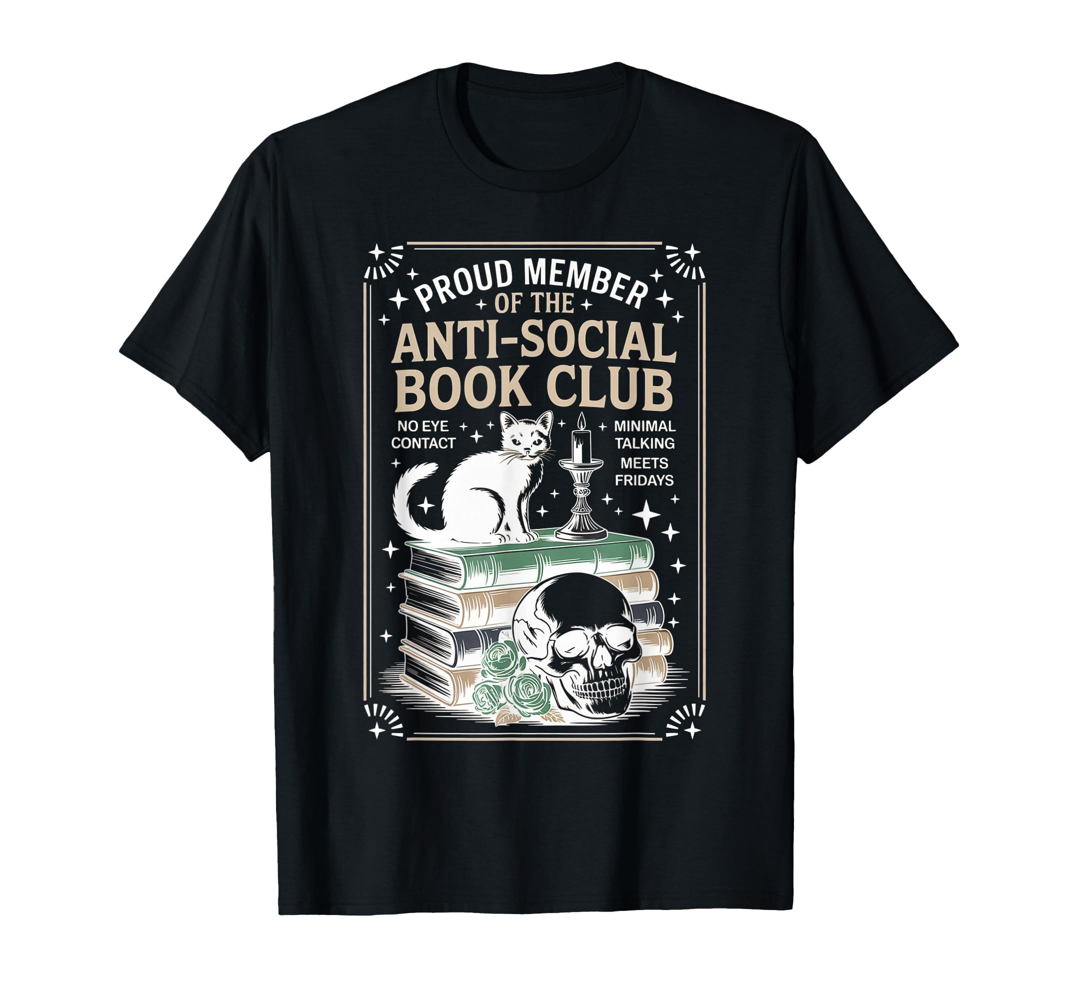 Anti Social Book Club Cat T-Shirt - Fun Novelty Design Unisex - T-Shirt, Sweatshirt, Hoodie