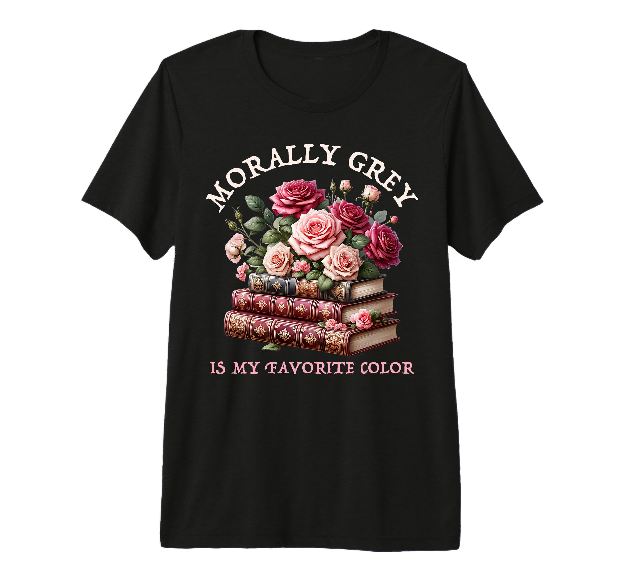 Morally Grey Book Lovers Dark Romance T-Shirt - Minimalist Print Unisex - T-Shirt, Sweatshirt, Hoodie