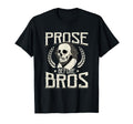Prose Before Hoes Shakespearean T-Shirt - Unique Graphic Men Women - T-Shirt, Sweatshirt, Hoodie