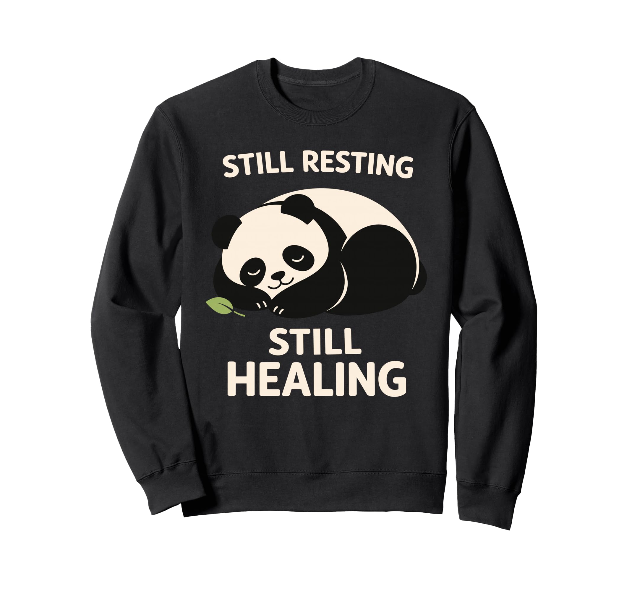 Sleepy Panda Burnout Recovery Stress Sweatshirt - Novelty Apparel Unisex - T-Shirt, Sweatshirt, Hoodie