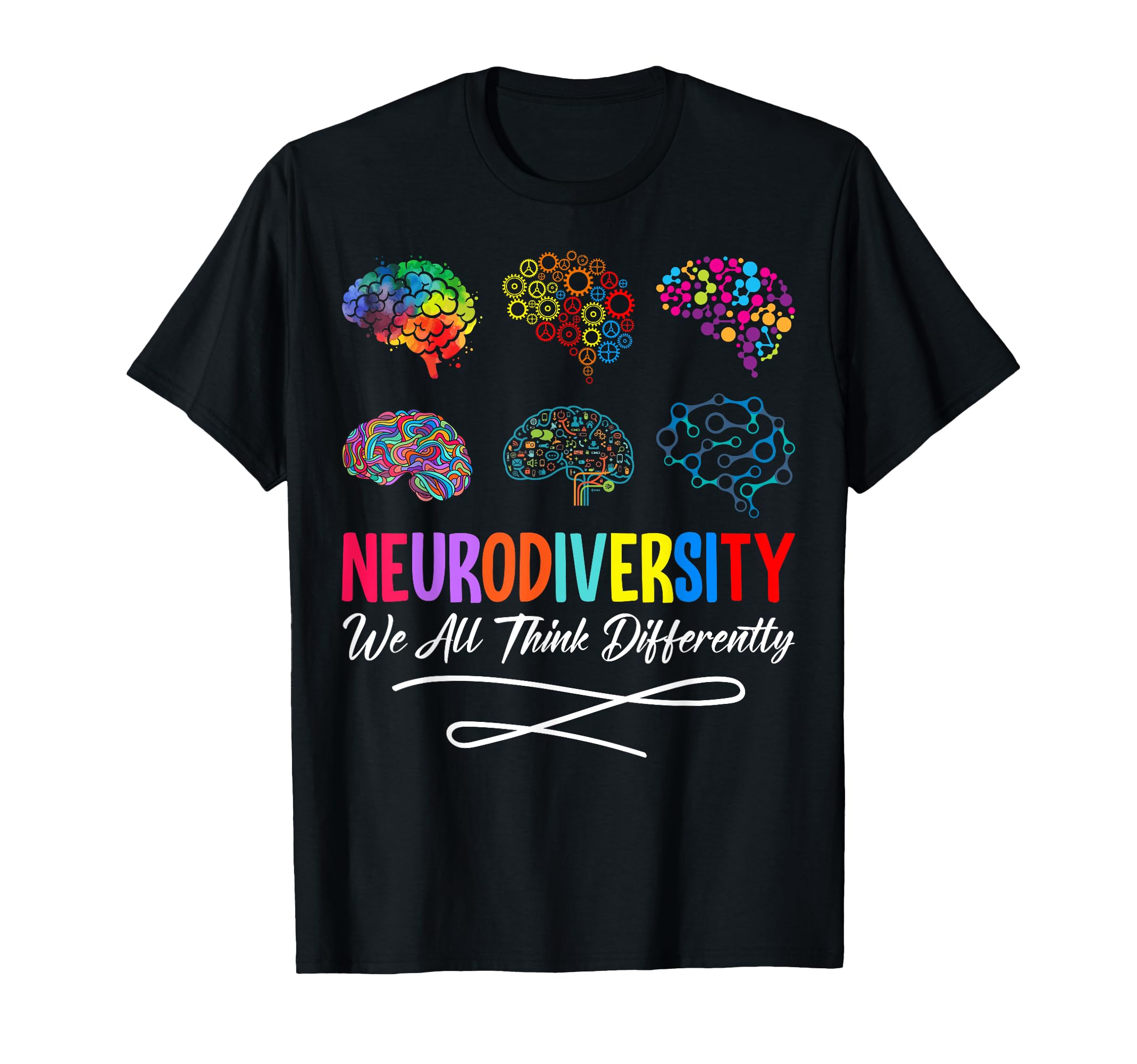 Neurodiversity We All Think T-Shirt - Casual Everyday Wear for Adults - T-Shirt, Sweatshirt, Hoodie