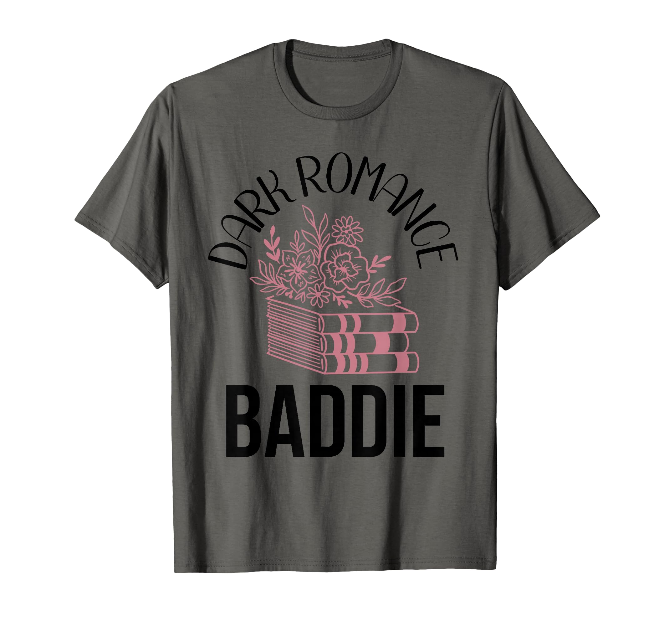 Dark Romance Baddie Good Read Spicy T-Shirt - Custom Art Print Men Women - T-Shirt, Sweatshirt, Hoodie