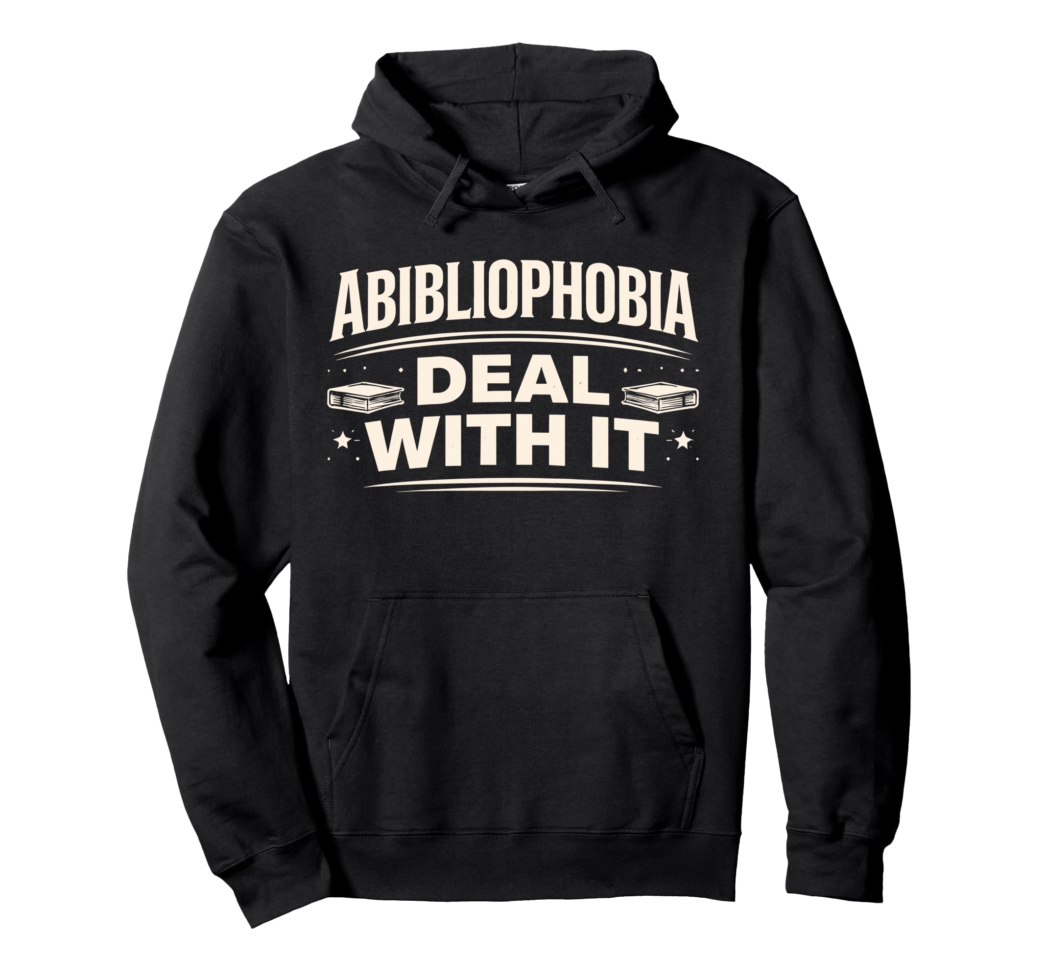 Abibliophobia Funny Book Lover Reading Hoodie - Unique Graphic Men Women - T-Shirt, Sweatshirt, Hoodie