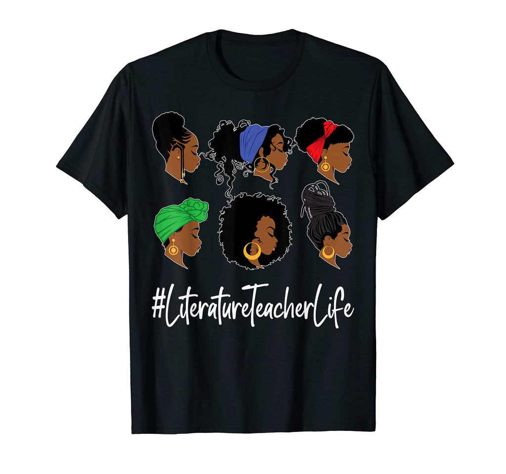 Literature Teacher Life Black African T-Shirt - Custom Art Print Men Women - T-Shirt, Sweatshirt, Hoodie