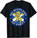 No Scotland No Party 2026 with Flags T-Shirt Unisex T-shirt, Sweatshirt, Hoodie, Long Sleeve Tee - T-Shirt, Sweatshirt, Hoodie