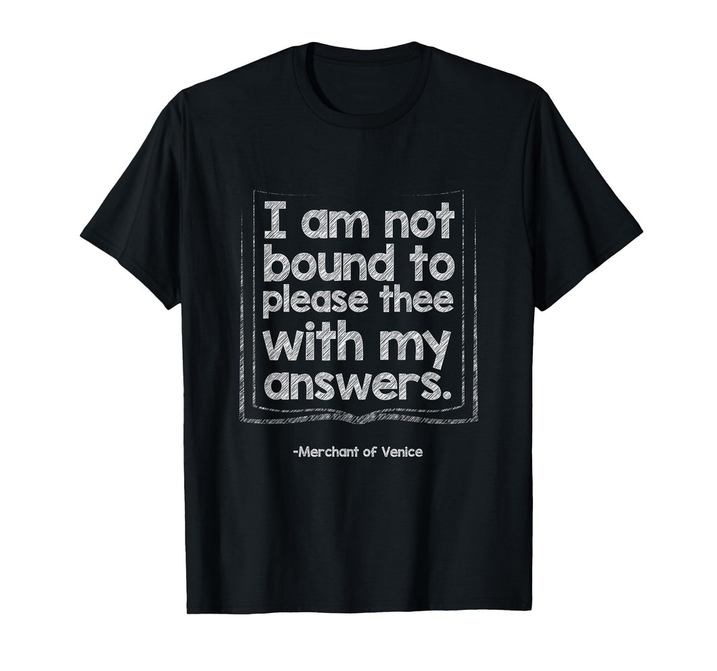 Literature Tees I Am Not Bound To Please T-Shirt - Unique Graphic Men Women - T-Shirt, Sweatshirt, Hoodie