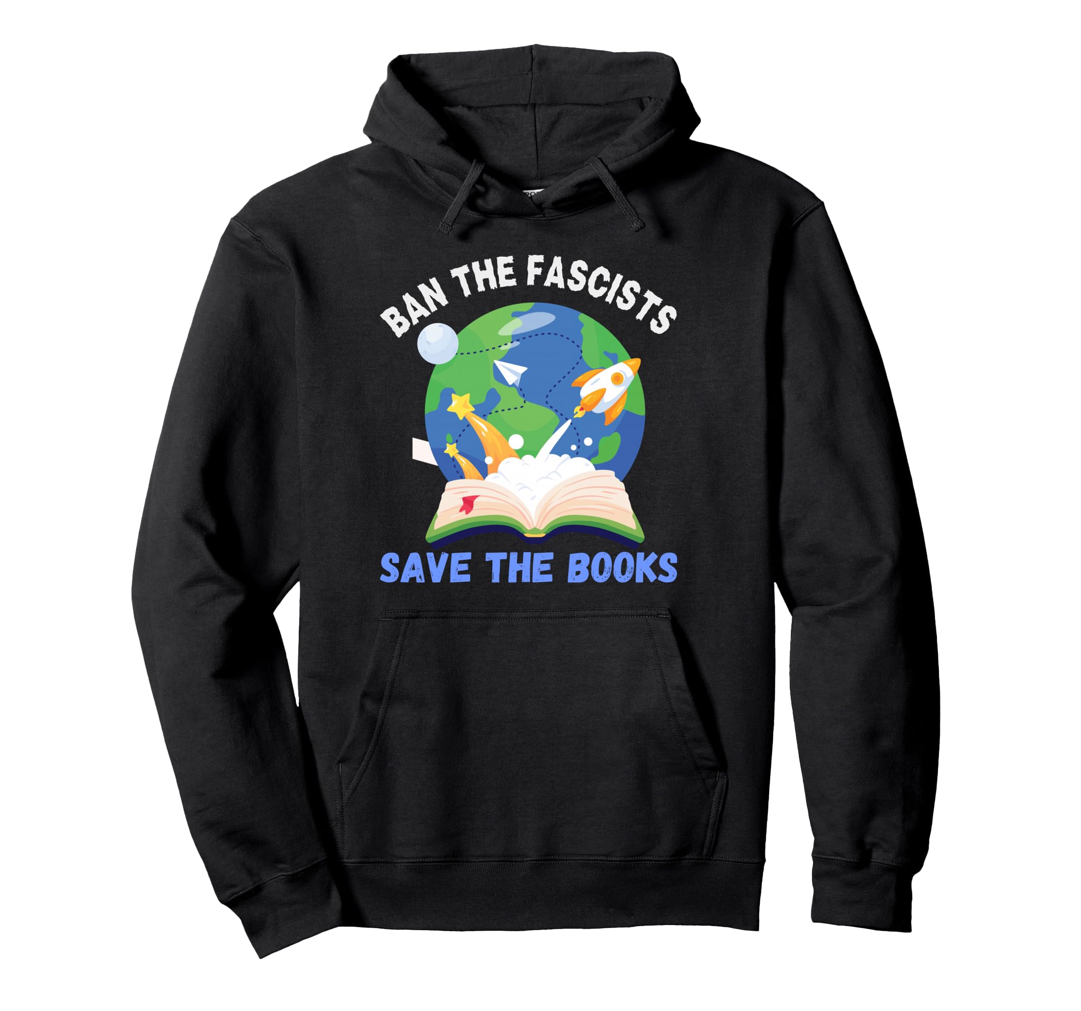 Ban Fascists Save Books Funny Book Lover Hoodie - Graphic Print Unisex - T-Shirt, Sweatshirt, Hoodie