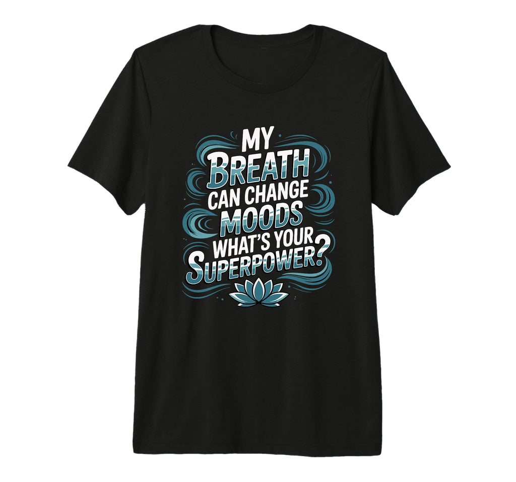 Funny Yoga Meditation Breathwork Tri Blend T-Shirt - Novelty Apparel Unisex - T-Shirt, Sweatshirt, Hoodie