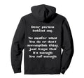 Dear Person Behind Me You Are Enough Hoodie - Novelty Apparel Men Women - T-Shirt, Sweatshirt, Hoodie