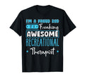 Recreational Therapy Therapeutic T-Shirt - Unique Graphic for Adults - T-Shirt, Sweatshirt, Hoodie