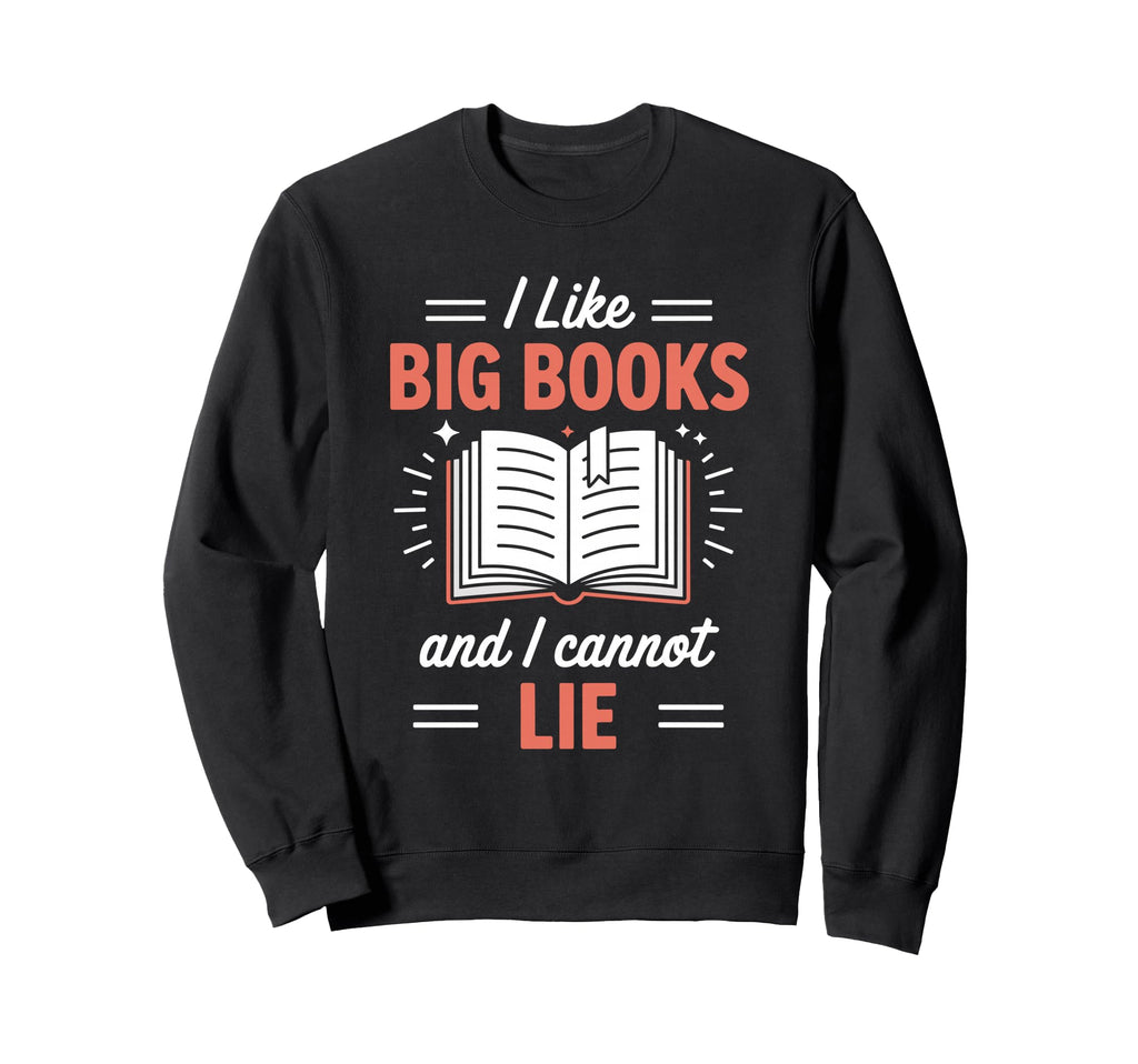 Big Books Club Thriller And Sweatshirt - Fun Novelty Design for Adults - T-Shirt, Sweatshirt, Hoodie