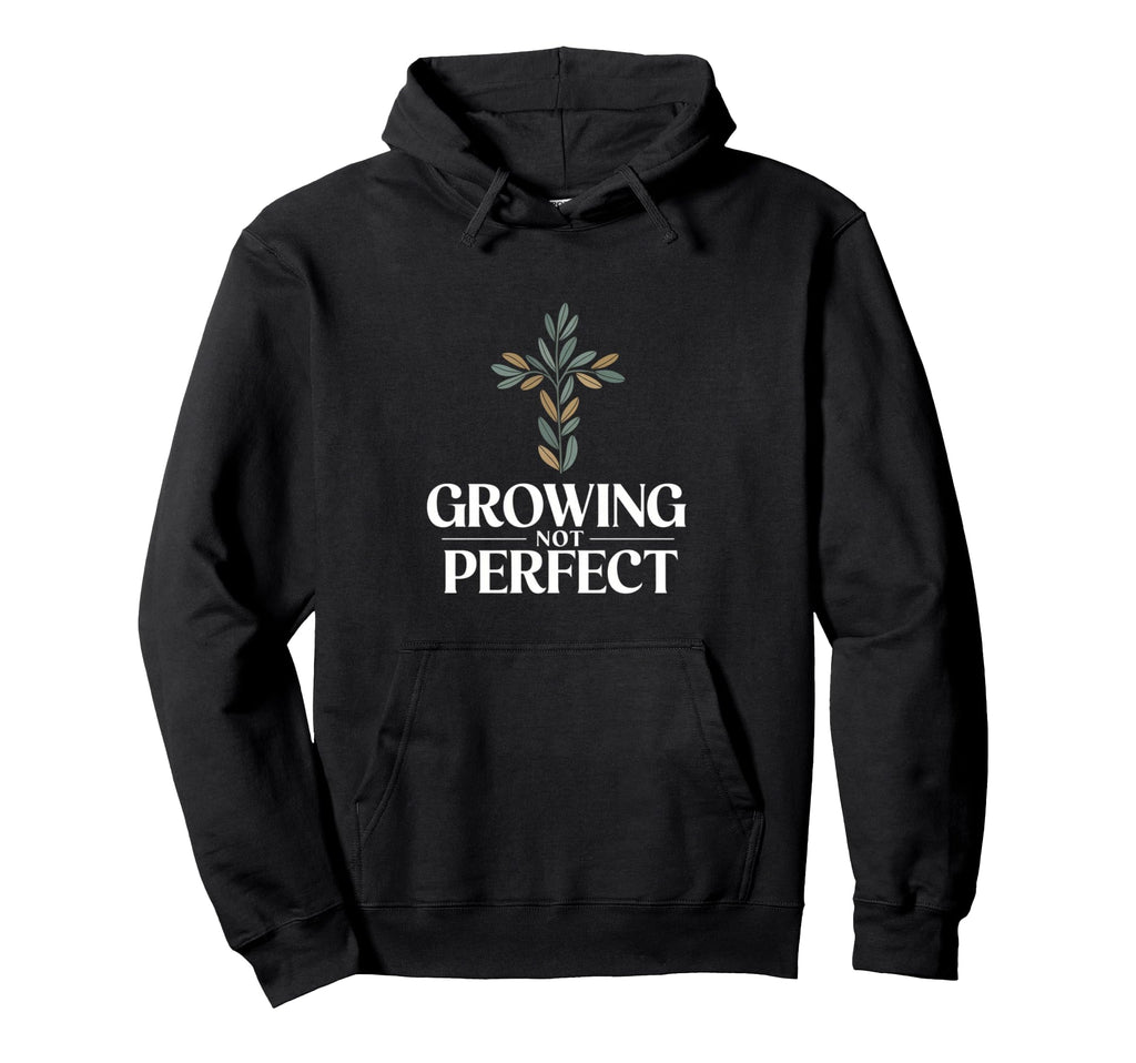 Growing Not Self Improvement Hoodie - Casual Everyday Wear Unisex - T-Shirt, Sweatshirt, Hoodie