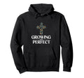 Growing Not Self Improvement Hoodie - Casual Everyday Wear Unisex - T-Shirt, Sweatshirt, Hoodie