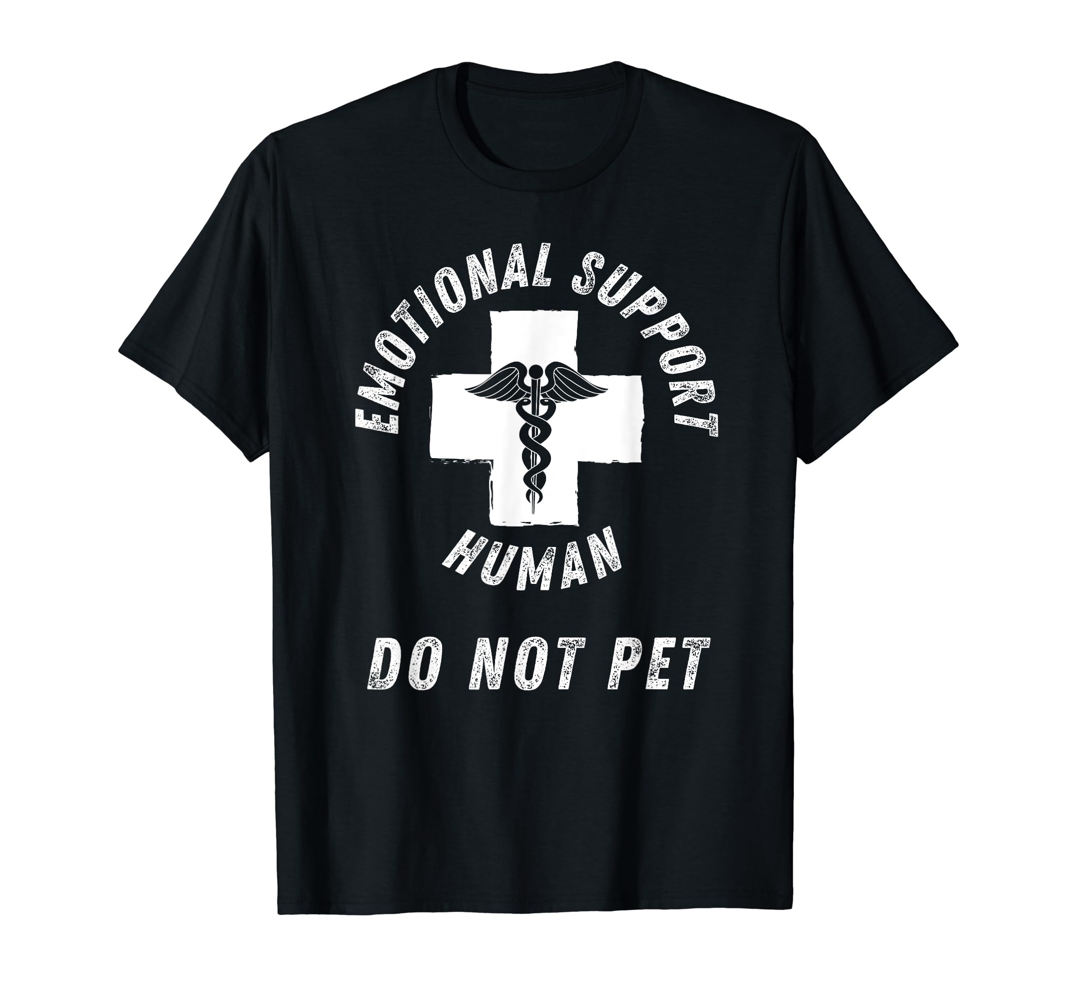 Emotional Support Human Do Not Pet Service T-Shirt - Graphic Print Unisex - T-Shirt, Sweatshirt, Hoodie