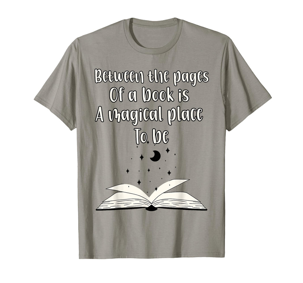 Book Lover Between Pages Book Is T-Shirt - Fun Novelty Design Men Women - T-Shirt, Sweatshirt, Hoodie