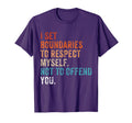 I Set Boundaries Respect Myself Self Love T-Shirt - Trendy Graphic Unisex - T-Shirt, Sweatshirt, Hoodie