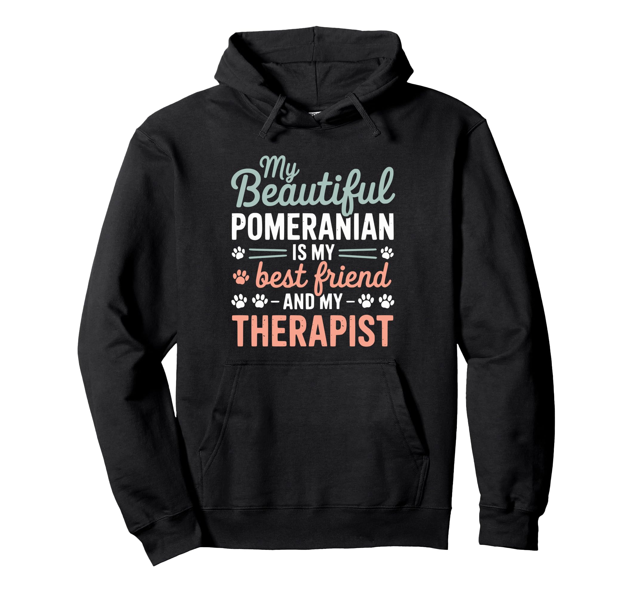 Pomeranian Dogs Puppies Friend Therapy Hoodie - Graphic Print Men Women - T-Shirt, Sweatshirt, Hoodie