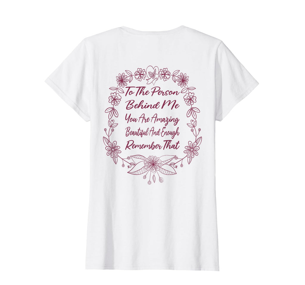 To Person Behind Me You Are Amazing T-Shirt - Aesthetic Graphic for Adults - T-Shirt, Sweatshirt, Hoodie