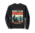 Tired Moms Book Club Coffee Chaos Sweatshirt - Aesthetic Graphic Men Women - T-Shirt, Sweatshirt, Hoodie