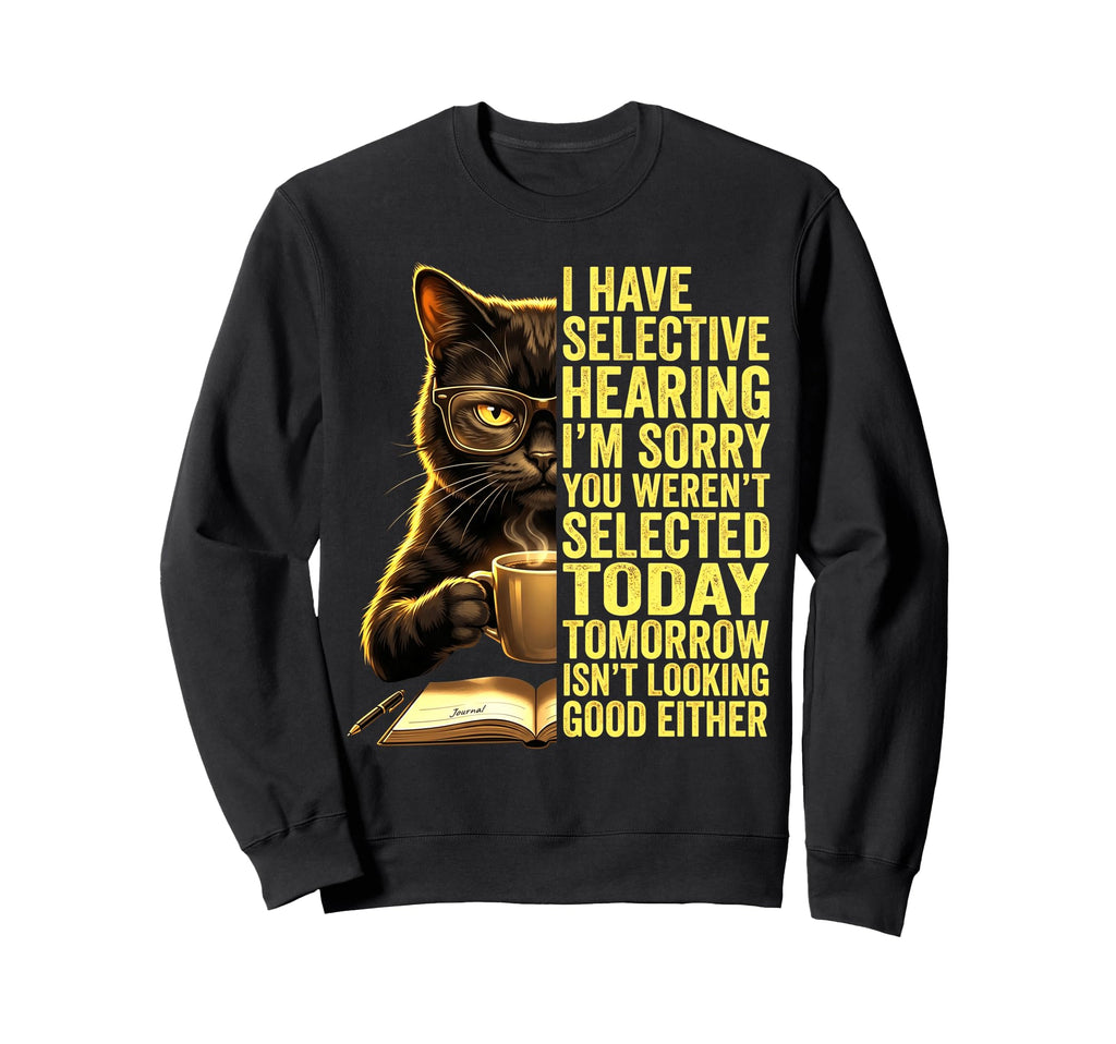 Funny Sarcastic Cat Coffee Reader Sweatshirt - Casual Everyday Wear Unisex - T-Shirt, Sweatshirt, Hoodie