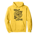 Self Love Rose Flower Self Care Hoodie - Casual Everyday Wear for Adults - T-Shirt, Sweatshirt, Hoodie