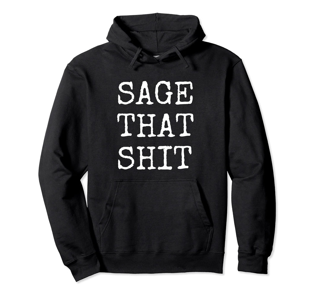 Funny Spiritual Sage Witchy Crystals Hoodie - Streetwear Style for Adults - T-Shirt, Sweatshirt, Hoodie