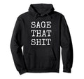 Funny Spiritual Sage Witchy Crystals Hoodie - Streetwear Style for Adults - T-Shirt, Sweatshirt, Hoodie